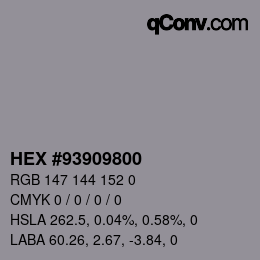 Color code: HEX #93909800 | qconv.com