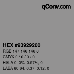 Color code: HEX #93929200 | qconv.com