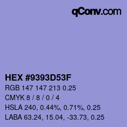 カラーコード: HEX #9393D53F | qconv.com