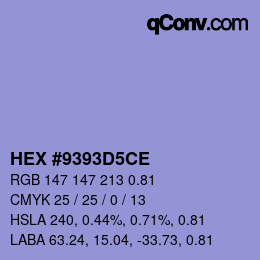 颜色代码: HEX #9393D5CE | qconv.com