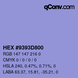 カラーコード: HEX #9393D800 | qconv.com