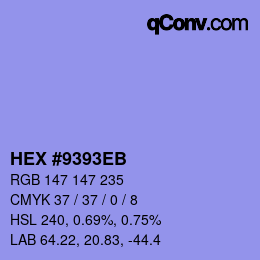 カラーコード: HEX #9393EB | qconv.com
