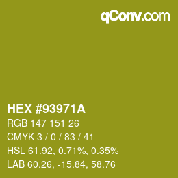 Color code: HEX #93971A | qconv.com
