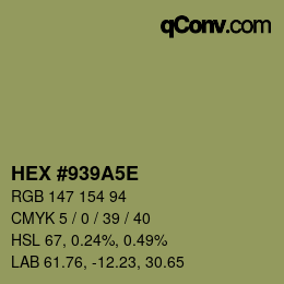 Color code: HEX #939A5E | qconv.com