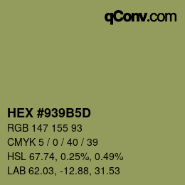 Color code: HEX #939B5D | qconv.com