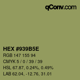 Color code: HEX #939B5E | qconv.com
