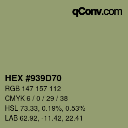 颜色代码: HEX #939D70 | qconv.com