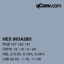 カラーコード: HEX #93A2B5 | qconv.com