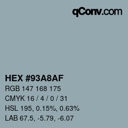 颜色代码: HEX #93A8AF | qconv.com