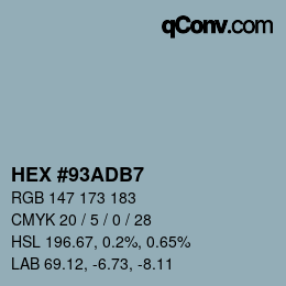 カラーコード: HEX #93ADB7 | qconv.com