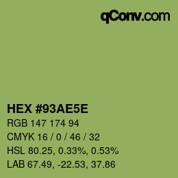 カラーコード: HEX #93AE5E | qconv.com