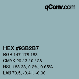 カラーコード: HEX #93B2B7 | qconv.com
