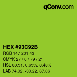 Farbcode: HEX #93C92B | qconv.com