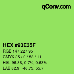 カラーコード: HEX #93E35F | qconv.com