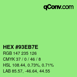 Color code: HEX #93EB7E | qconv.com