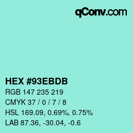 カラーコード: HEX #93EBDB | qconv.com