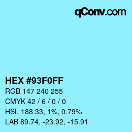 Color code: HEX #93F0FF | qconv.com