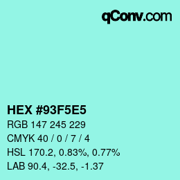 Color code: HEX #93F5E5 | qconv.com