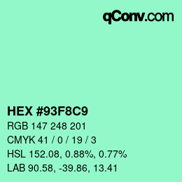 カラーコード: HEX #93F8C9 | qconv.com
