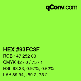 Color code: HEX #93FC3F | qconv.com