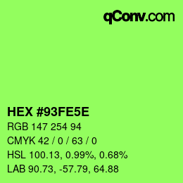 Farbcode: HEX #93FE5E | qconv.com
