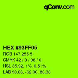 Color code: HEX #93FF05 | qconv.com