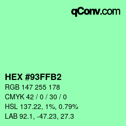 カラーコード: HEX #93FFB2 | qconv.com
