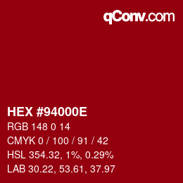 Code couleur: HEX #94000E | qconv.com