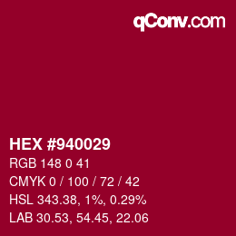 Color code: HEX #940029 | qconv.com