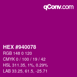 Farbcode: HEX #940078 | qconv.com