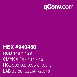 カラーコード: HEX #940480 | qconv.com