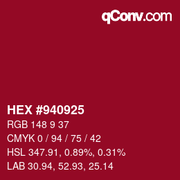 Farbcode: HEX #940925 | qconv.com