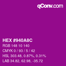 Color code: HEX #940A8C | qconv.com