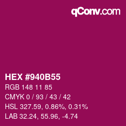 颜色代码: HEX #940B55 | qconv.com