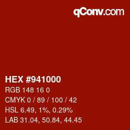 カラーコード: HEX #941000 | qconv.com