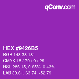 カラーコード: HEX #9426B5 | qconv.com