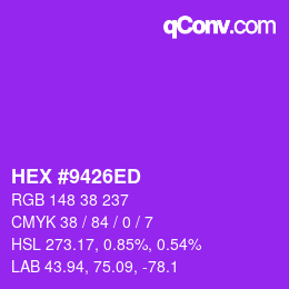 颜色代码: HEX #9426ED | qconv.com