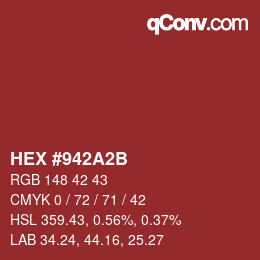 颜色代码: HEX #942A2B | qconv.com
