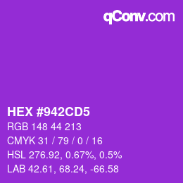 カラーコード: HEX #942CD5 | qconv.com