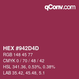 カラーコード: HEX #942D4D | qconv.com