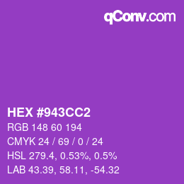 颜色代码: HEX #943CC2 | qconv.com