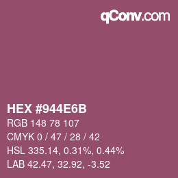 カラーコード: HEX #944E6B | qconv.com