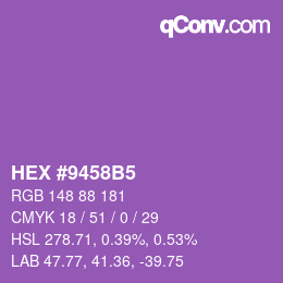 カラーコード: HEX #9458B5 | qconv.com