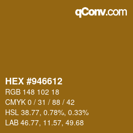 カラーコード: HEX #946612 | qconv.com