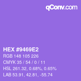 Color code: HEX #9469E2 | qconv.com