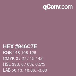 Color code: HEX #946C7E | qconv.com