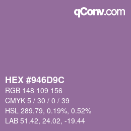 颜色代码: HEX #946D9C | qconv.com