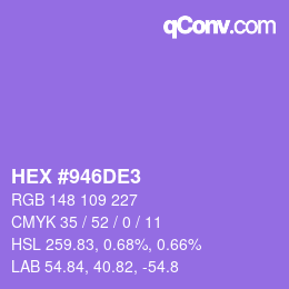 Color code: HEX #946DE3 | qconv.com