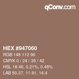 カラーコード: HEX #947060 | qconv.com
