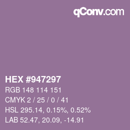 Color code: HEX #947297 | qconv.com
